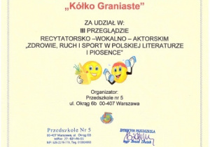 Dyplom za udział w przeglądzie recytatorsko - wokalno - aktorskim "Zdrowie, ruch i sport w polskiej literaturze i piosence"